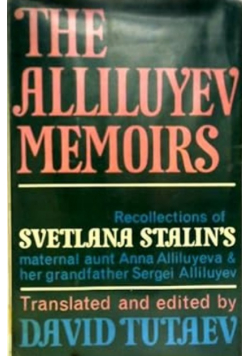 Tutaev David (ed.) - The Alliluyev Memoirs