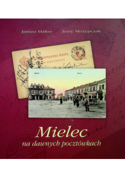 Mielec na dawnych pocztówkach