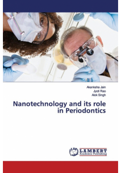 Nanotechnology and its role in Periodontics