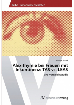 Alexithymie bei Frauen mit Inkontinenz