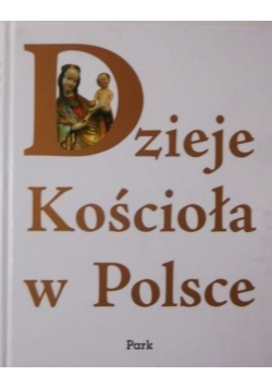 Dzieje Kościoła w Polsce
