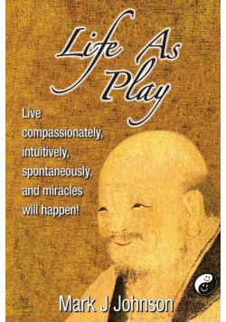 Life As Play