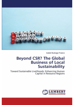 Beyond CSR? The Global Business of Local Sustainability