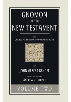 Gnomon of the New Testament, Volume 2