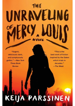 Unraveling of Mercy Louis, The