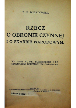 Rzecz o Obronie Czynnej i o skarbie Narodowym 1910 r.