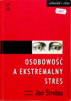 Osobowość a ekstremalny stres