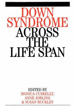 Down Syndrome Across the Life Span