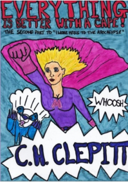 Everything Is Better With a Cape