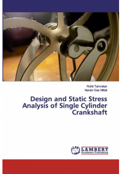 Design and Static Stress Analysis of Single Cylinder Crankshaft