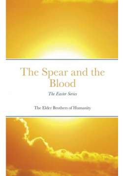 The Spear and the Blood