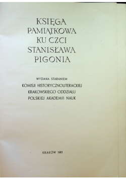 Księga Pamiątkowa ku czci Stanisława Pigonia