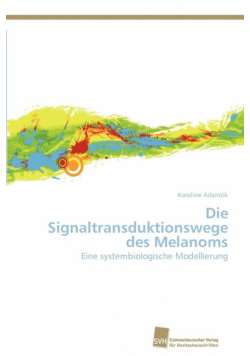 Die Signaltransduktionswege des Melanoms