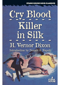 Cry Blood / Killer in Silk