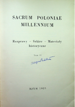 Sacrum Poloniae Millennium Tom II
