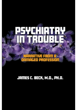 Psychiatry in Trouble