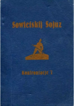 Sowietskij Sojuz Konfrontacje 7