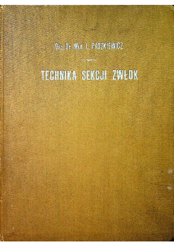 Technika sekcji zwłok 1923 r.