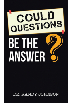 Could Questions Be the Answer?