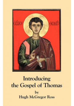 Introducing the Gospel of Thomas