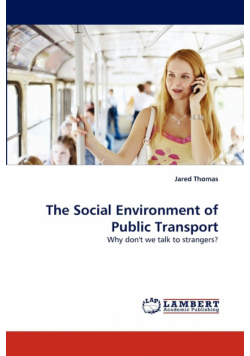 The Social Environment of Public Transport