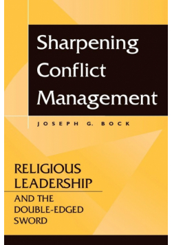 Sharpening Conflict Management