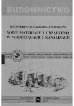 Nowe materiały i urządzenia w wodociągach i kanalizacji