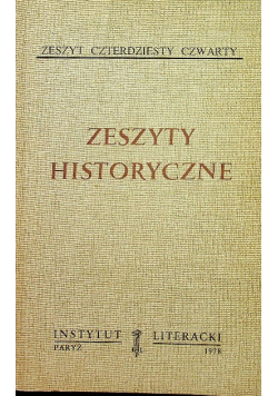 Zeszyty historyczne zeszyt czterdziesty czwarty