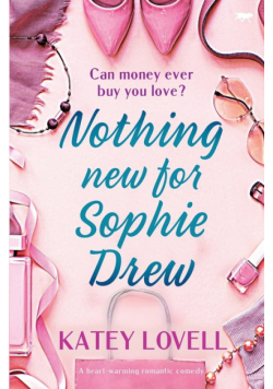 Nothing New for Sophie Drew