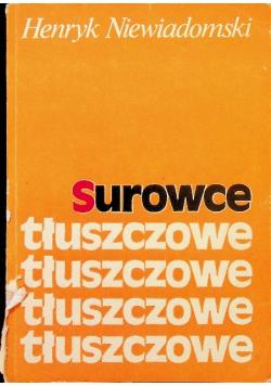 Surowce tłuszczowe