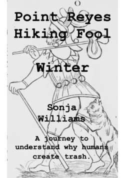 Point Reyes Hiking Fool - Winter