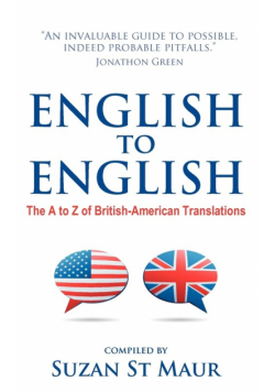 English to English - The A to Z of British-American Translations