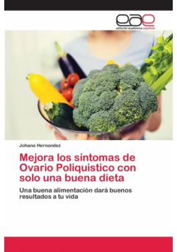 Mejora los síntomas de Ovario Poliquistico con solo una buena dieta