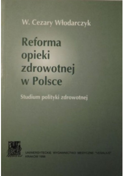 Reforma opieki zdrowotnej w Polsce