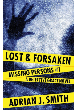 Lost and Forsaken