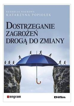 Dostrzeganie zagrożeń drogą do zmiany