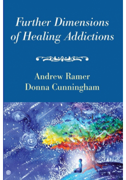 Further Dimensions of Healing Addictions
