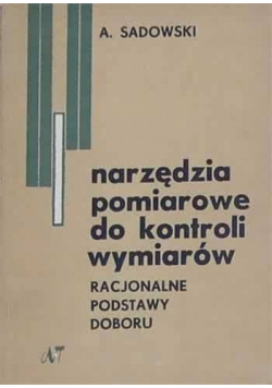 Narzędzia pomiarowe do kontroli wymiarów