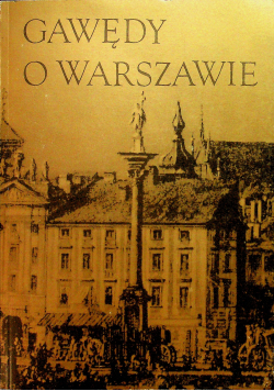 Gawędy o Warszawie reprint z 1937r