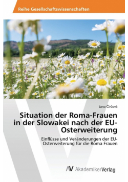 Situation der Roma-Frauen in der Slowakei nach der EU-Osterweiterung