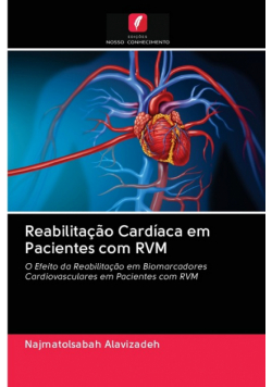 Reabilitação Cardíaca em Pacientes com RVM