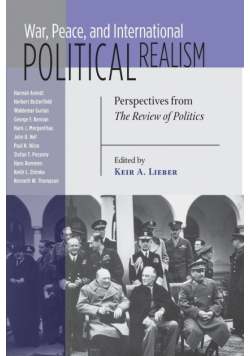 War, Peace, and International Political Realism