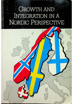 Growth and integration in a Nordic Perspective