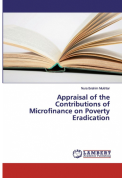Appraisal of the Contributions of Microfinance on Poverty Eradication
