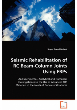 Seismic Rehabilitation of RC Beam-Column Joints Using FRPs
