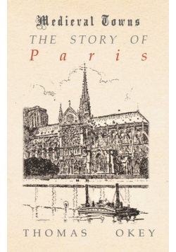 The Story of Paris (Medieval Towns Series)