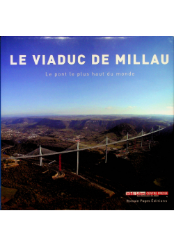 Le Viaduc de Millau