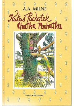 Kubuś Puchatek Chatka Puchatka