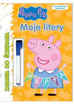 Peppa Pig. Zadania do ścierania. Moje litery