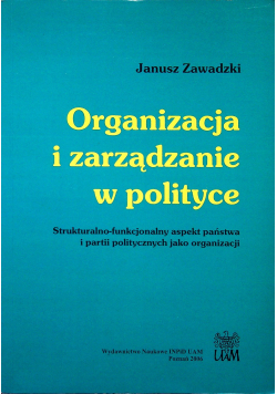 Organizacja i zarządzanie w polityce